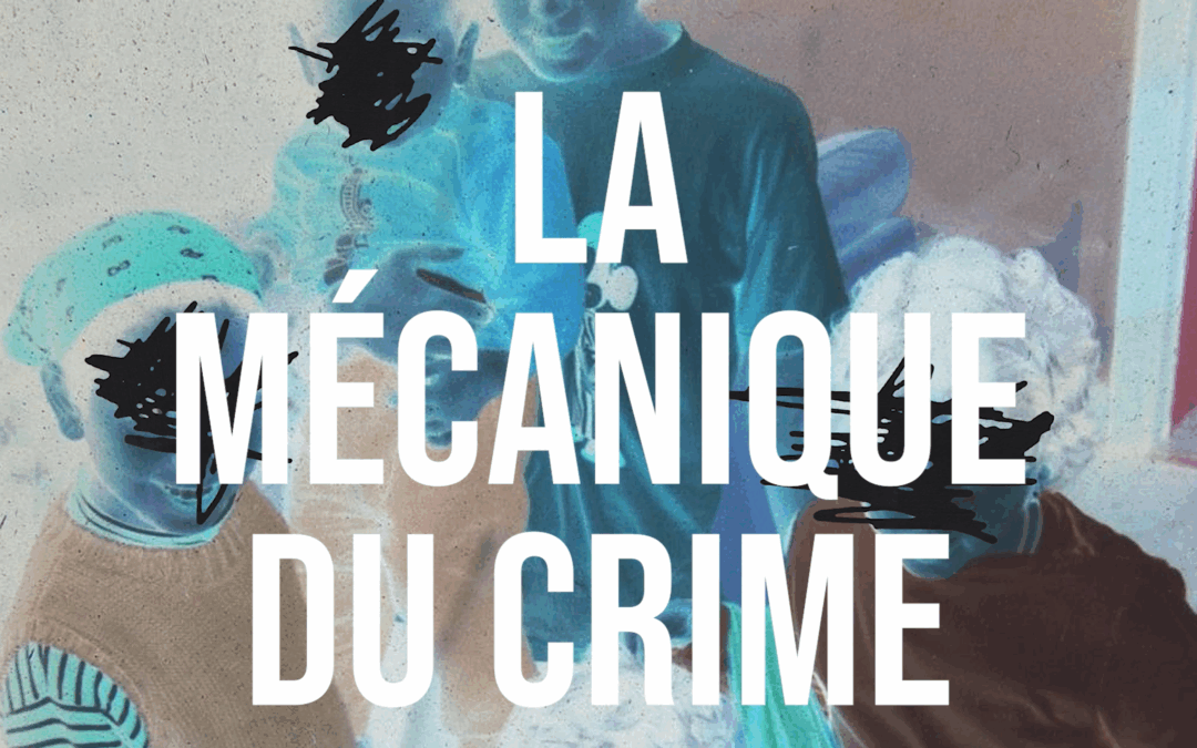 COLLECTION LA MECANIQUE DU CRIME – 4 épisodes